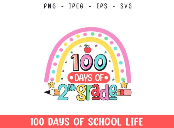 100 Days of 2nd Grade School Life Design