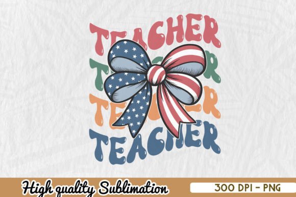 4th of July Teacher PNG Graphics