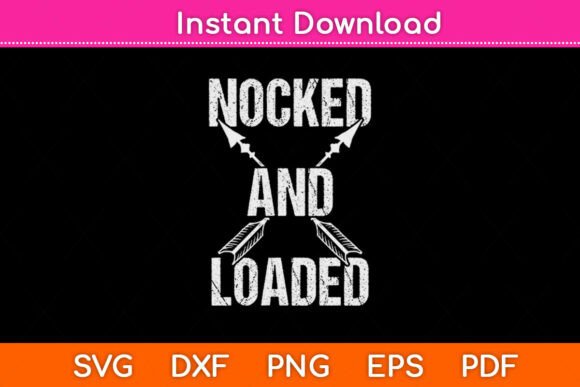 Archery Nocked and Loaded Hunting Svg Graphics
