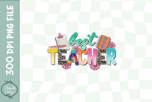Best Teacher Ever Floral Sublimation PNG