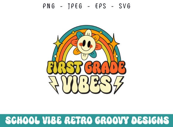 First Grade School Retro Groovy Vibes