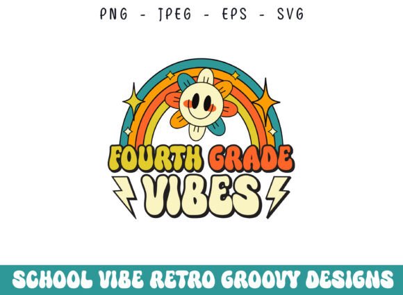 Fourth Grade School Retro Groovy Vibes Graphics & Crafts