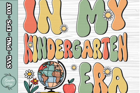 In My Kindergarten Era Back School PNG