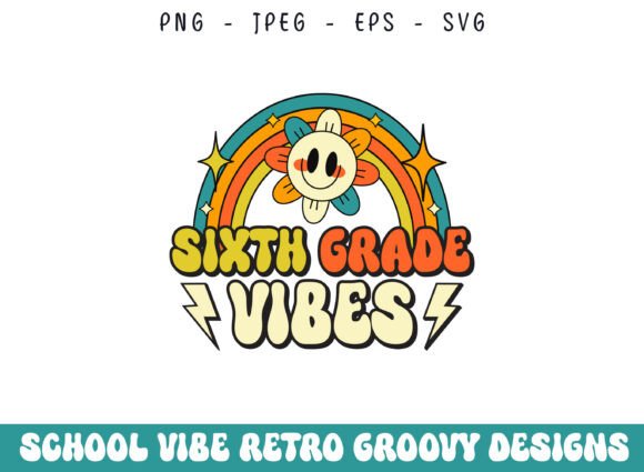 Sixth Grade School Retro Groovy Vibes