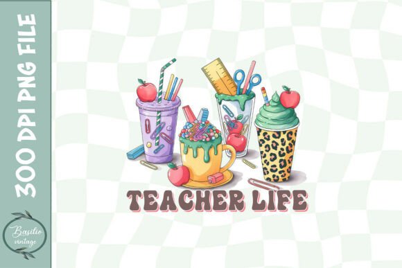Teacher Life Coffee Cups Sublimation PNG