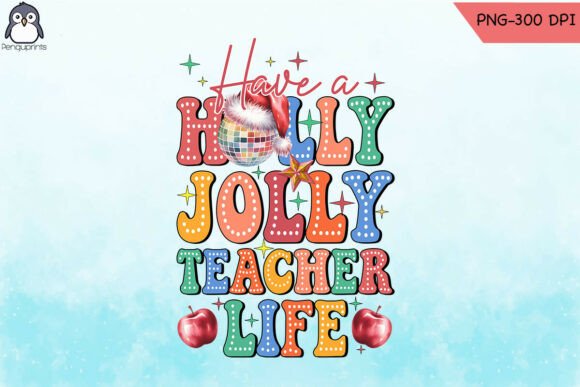 Teacher Life Holiday Sublimatin PNG